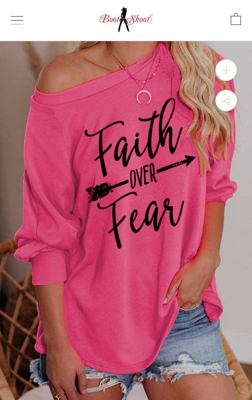 Faith Over Fear - Boot N Shoot